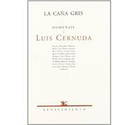 Homenaje A Luis Cernuda, La Ca･
