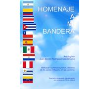 Homenaje a mi bandera