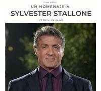 Homenaje a Sylvester Stallone: El libro ilustrado