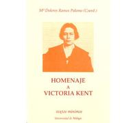 Homenaje a Victoria Kent: 1 (Textos Mínimos)