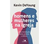 Homens E Mulheres Na Igreja (ebook)