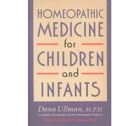 Homeopathic Medicine for Children and Infants