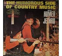 HOMER & JETHRO - The Humorous Side of Country Music