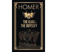 Homer The Iliad & the Odyssey (Tapa dura)