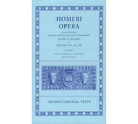 Homer Vol. I. Iliad (Books I-XII) (Oxford Classical Texts)