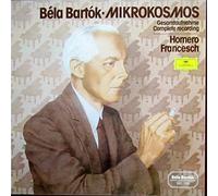 Homero Francesch - Bela Bartok: Mikrokosmos (Gesamtaufnahme) Schallplatte]