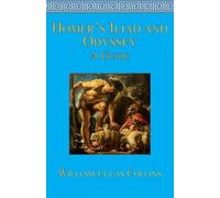 Homer's Iliad and Odyssey: A Guide