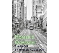 Homer's Odyssey: A Memoir