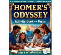 Homer's Odyssey Activity Book for Teens Crossword Word Search Sudoku: 3 in 1 Puzzle Book - 50 Puzzles with Answer Sheets