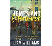 Homes and Experiences: From the writer of hit BBC shows Ladhood and Pls Like