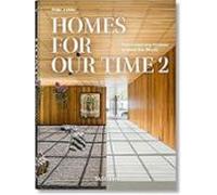 Homes For Our Time. Contemporary Houses Around The World. Vol. 2. 45th Ed.