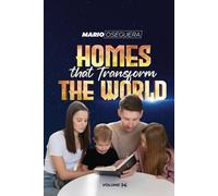HOMES THAT TRANSFORM THE WORLD: VOLUME 14