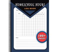 Homeschool Hours Log Book For Homeschooling Families To Manage Daily Weekly Schedule