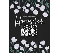 Homeschool Lesson Planning Notebook: 12 Undated Months, 52 weeks and Motivational Quotes and Small Coloring Flowers to relax Between Tasks (Dark Series)