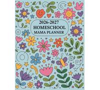 Homeschool Mama Planner 2026-2027: Weekly & Monthly Lesson and Record Book for Teaching Multiple Kids (Up to 4 Students) | Academic Year Organizer