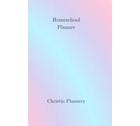 Homeschool Planner: Lesson Log, Student Overview, Field Trip Tracker, and Notes - Educational Record Keeping Book for Parents