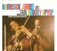 Homesick James & Snooky Pryor - The Big Bear Sessions