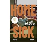 Homesick: Roman. Ein eindringlicher Roman über die Sehnsucht nach Zugehörigkeit und das Ankommen bei sich selbst