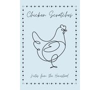 Homestead Notebook: Chicken Scratches 8.5x11 Lined Journal or Notebook Gift for Homesteader Chicken Lady: Notes from the Homestead