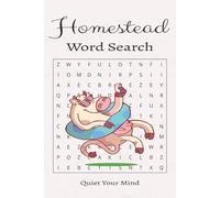Homestead Word Search Puzzle Book: Word Searches with Easy to Read Print about Homestead, Farming, Animals, Gardens, Building and More, 6 x 9 inches, ... Gifts for Vacations, Holidays, and Free Times