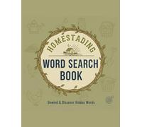 Homesteading Word search Book 50 Relaxing Large Print Puzzles Celebrating Farm Life and Simple Country Living | 8.5*11 inches | 600+ puzzles.