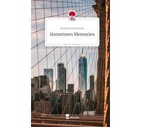 Hometown Memories. Life is a Story - story.one