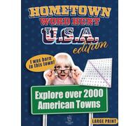 Hometown Word Hunt U.S.A. edition : Nostalgic Good Old American Town / City Word Search Puzzle Book: Gift for Vacation, Free Times and Holidays | ... + Curious and Fun Facts for Seniors, Adults