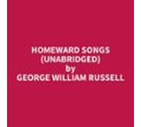 Homeward Songs (unabridged) (audiolibro)