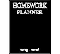 Homework Planner 2025-2026: For Elementary, Middle, High School & College Student | Large Size | Simple Black Cover Design