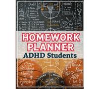 Homework Planner for ADHD Students: ADHD-Friendly Assignment & Study Tracker | Daily Task Organizer for Students of All Grades For Basketball Lovers" | A4 (8.5x11), 123 Pages.