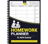 Homework Planner for ADHD Students: Daily Undated Assignment Tracker Notebook for Elementary, Middle, High School, and College (120 Pages, 8.5 x 11 Inches)