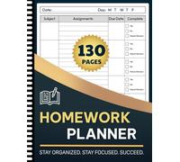 Homework Planner for ADHD Students: Undated Assignment Tracker and Daily Homework Organizer to Improve Focus, Time Management, and Academic Success