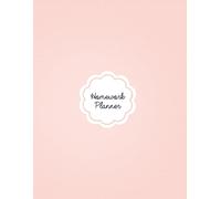 Homework Planner: Recordkeeper and organizer for Elementary, Middle School, Junior High, or High School Students