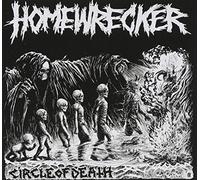 Homewrecker - Circle Of Death