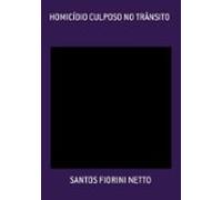 Homicídio Culposo No Trânsito (ebook)