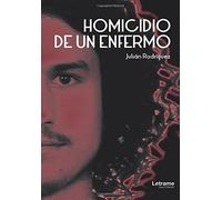 Homicidio de un enfermo (Historias reales)