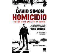 Homicidio: Un año en las calles de la muerte (PRINCIPAL DE LOS LIBROS)