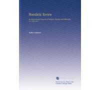 Homiletic Review: An International Magazine of Religion, Theology and Philosophy. V.5 1880-1881
