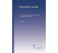 Homiletic review: An international magazine of religion, theology and philosophy: Volume 20