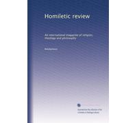 Homiletic review: An international magazine of religion, theology and philosophy: Volume 37