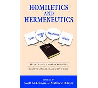 HOMILETICS AND HERMENEUTICS