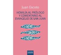 Homilía al prólogo y comentario al Evangelio de san Juan.: 51 (Ichthys)