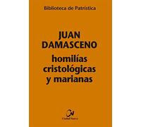 Homilías cristológicas y marianas: 33 (Biblioteca de Patrística)