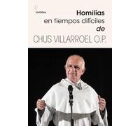 HOMILIAS EN TIEMPOS DIFICILES