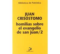 Homilías sobre el Evangelio de san Juan/2: 54 (Biblioteca de Patrística)
