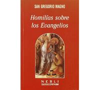 Homilías sobre los Evangelios (Neblí)