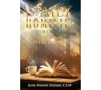 Homilies: Faith and everyday life: Cycle 2 (Daily Homilies)