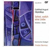 Sehet Welch Eine Liebe: Motets
