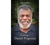 Hommage à Daniel Poigoune