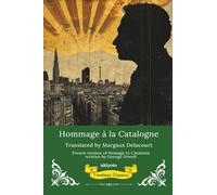Hommage à la Catalogne French Translation of Homage to Catalonia